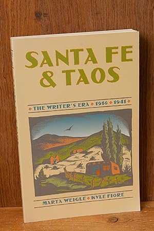 Bild des Verkufers fr Santa Fe and Taos: The Writer's Era 1916-1941 zum Verkauf von Snowden's Books