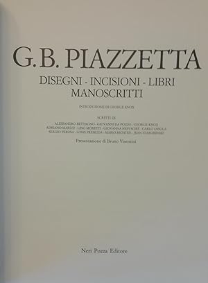 G. B. PIAZZETTA. DISEGNI, INCISIONI, LIBRI, MANOSCRITTI