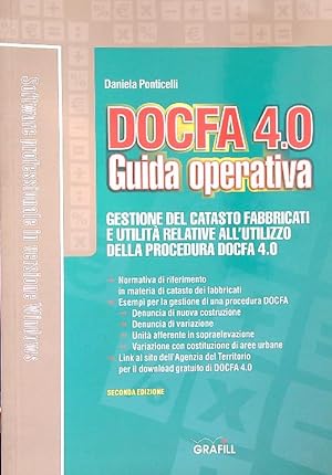 Bild des Verkufers fr Docfa 4.0. Guida operativa zum Verkauf von Librodifaccia