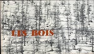 Imagen del vendedor de Les bois Essences et varits a la venta por Librairie de l'Anneau