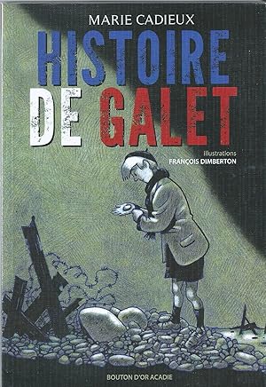 Imagen del vendedor de Histoire de Galet a la venta por Bloody Bulga