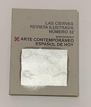 Las Ciervas. Revista ilustrada hecha a mano, nº 32: Arte contemporáneo español de hoy.