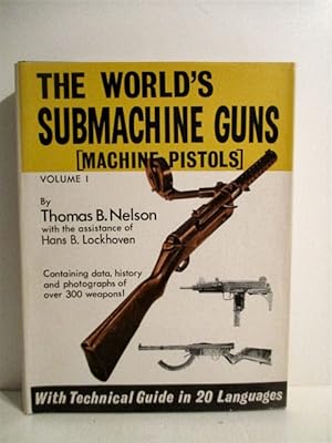 World's Submachine Guns (Machine Pistols).