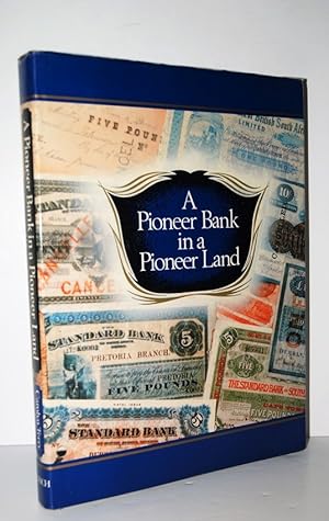 Seller image for A Pioneer Bank in a Pioneer Land for sale by Nugget Box  (PBFA)