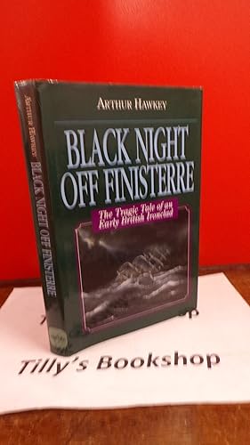 Black Night of Finisterre: Tragic Tale of an Early British Ironclad