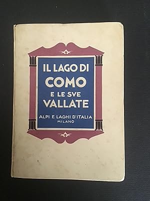 Imagen del vendedor de IL LAGO DI COMO E LE SUE VALLATE a la venta por Il Mondo Nuovo