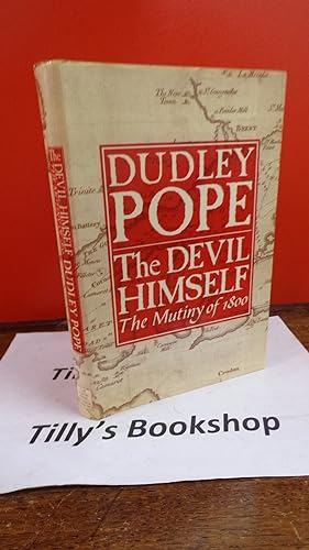 Immagine del venditore per The Devil Himself: The Mutiny of 1800 venduto da Tilly's Bookshop