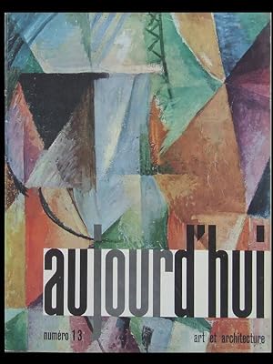 AUJOURD'HUI ART ET ARCHITECTURE n°13 1957 GEORGES MATHIEU, FELIX CANDELA, TECNO, ARTELUCE, MAGNELLI