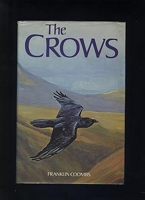 Bild des Verkufers fr The Crows: A study of the Corvids of Europe zum Verkauf von Calluna Books