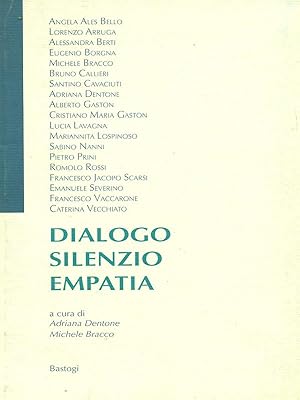 Bild des Verkufers fr Dialogo silenzio empatia zum Verkauf von Librodifaccia