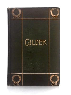 Seller image for The Poems of Richard Watson Gilder for sale by World of Rare Books