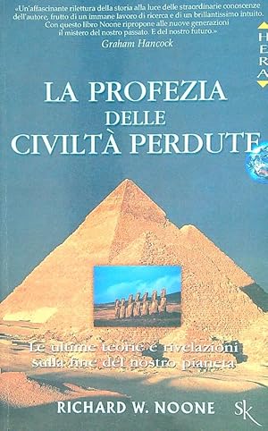 La profezia delle civilta' perdute