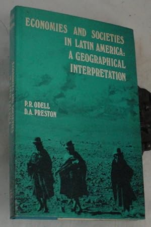 Seller image for Economies and Societies in Latin America: A Geographical Interpretation for sale by R Bryan Old Books