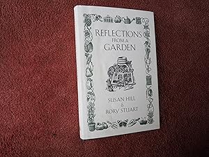 Seller image for REFELCTIONS FROM A GARDEN for sale by Ron Weld Books