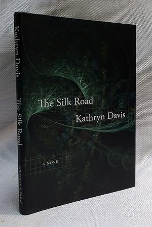 Bild des Verkufers fr The Silk Road: A Novel zum Verkauf von Book House in Dinkytown, IOBA