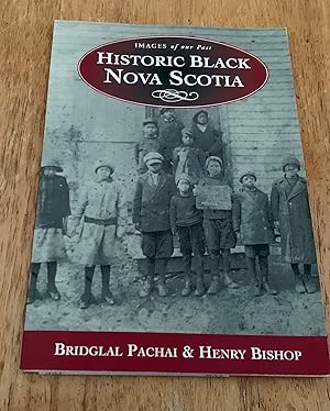 Seller image for Historic Black Nova Scotia (Signed by both authors) for sale by The Poet's Pulpit