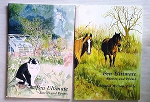 Pen Ultimate - Stories and Poems The Cotswold Writers Circle numbers 6 and 7 from 2005