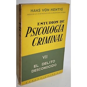Image du vendeur pour Estudios de psicologa criminal. Tomo VII: El delito desconocido mis en vente par Librera Salamb