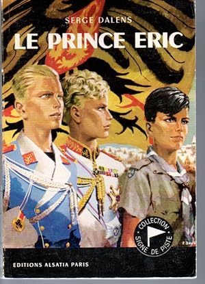 Le prince Eric II: Le prince Eric