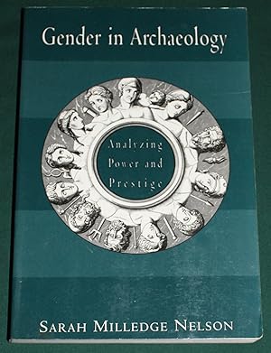 Immagine del venditore per Gender in Archaeology. Analyzing Power and Prestige. venduto da Fountain Books (Steve Moody)