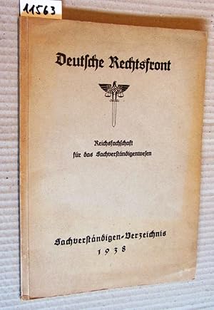 Reichsfachschaft für das Sachverständigenwesen. Sachverständigen-Verzeichnis 1938. Stichwort-Regi...