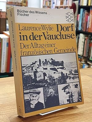 Dorf in der Vaucluse - der Alltag einer französischen Gemeinde, aus dem Amerikanischen von Eva Kr...