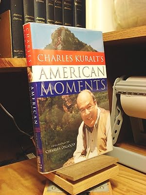 Seller image for Charles Kuralt's American Moments for sale by Henniker Book Farm and Gifts