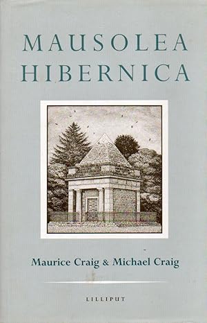 Immagine del venditore per Mausolea Hibernica venduto da San Francisco Book Company