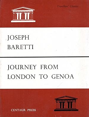 Immagine del venditore per A Journey from London to Genoa Through England, Portugal, Spain and France. TWO VOLUMES in ONE venduto da Pendleburys - the bookshop in the hills