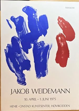 Jakob Weidemann . Ausstellungsplakat Henie-Onstad Kunstsnter von 10. April - 1. Juni 1975.