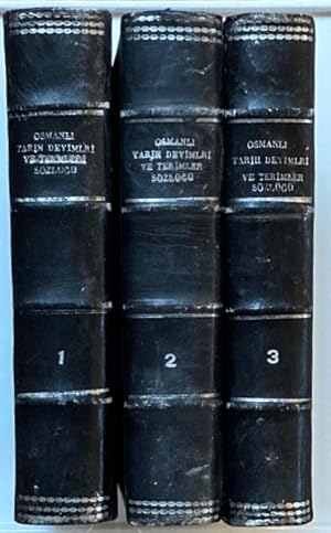 Osmanli tarih deyimleri ve terimleri sözlügü, 3 volume set [=Dictionary of Ottoman history idioms...