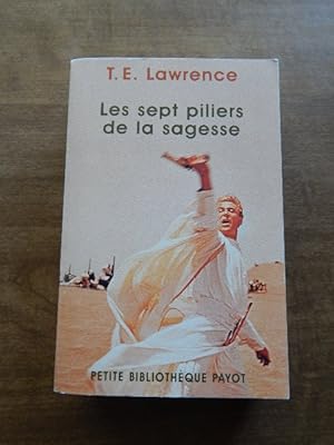 LES SEPT PILIERS DE LA SAGESSE N° 99-ED1 (PETITE BIBLIOTHEQUE PAYOT)