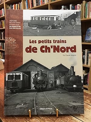 Image du vendeur pour Les petits trains de ch'nord mis en vente par Encore Books