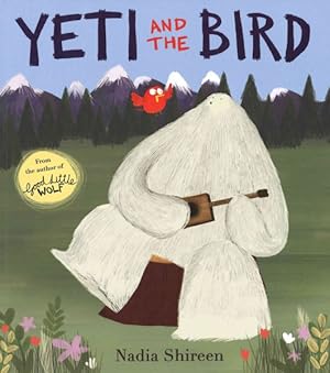 Seller image for Yeti and the Bird for sale by GreatBookPrices