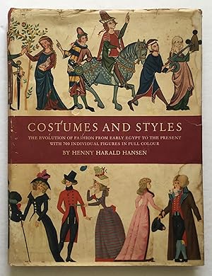 Bild des Verkufers fr Costumes and Styles: The Evolution of Fashion from Early Egypt to the Present. zum Verkauf von Monkey House Books