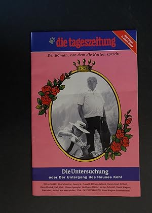 Seller image for Die Untersuchung oder der Untergang des Hauses Kohl for sale by Antiquariat Strter