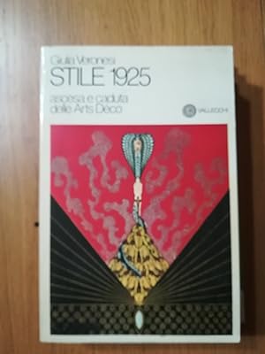 Image du vendeur pour STILE 1925 ascesa e caduta delle Arts Dco mis en vente par librisaggi