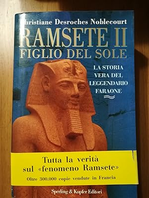 Ramsete II. Figlio del sole