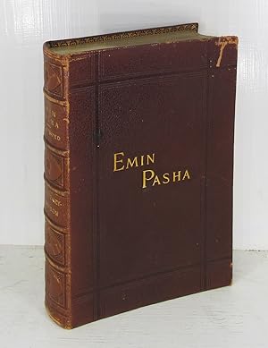 Emin Pasha and the rebellion at the equator; a story of nine months experiences in the last of th...