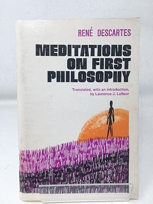 Seller image for Meditations on First Philosophy -- Translated, with an Introduction, By Laurence J. Lafleur for sale by Cambridge Recycled Books