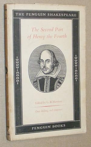 The Second Part of the History of Henry the Fourth (The Penguin Shakespeare)