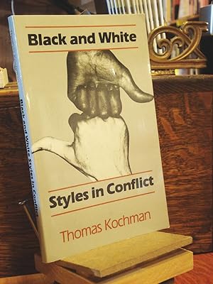 Seller image for Black and White Styles in Conflict for sale by Henniker Book Farm and Gifts