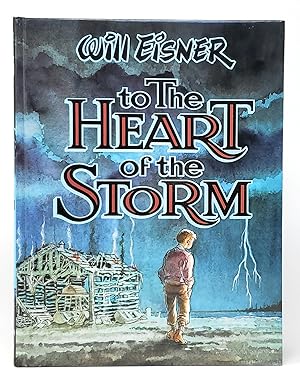 To the Heart of the Storm SIGNED