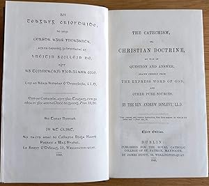 Seller image for The Catechism or Christian Doctrine by way of Question and Answer drawn chiefly from the Express Word of God and other pure sources for sale by Geata Buidhe - Yellow Gate - Books