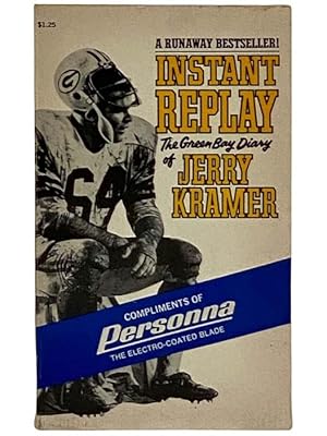 Bild des Verkufers fr Instant Replay: The Green Bay Diary of Jerry Kramer zum Verkauf von Yesterday's Muse, ABAA, ILAB, IOBA