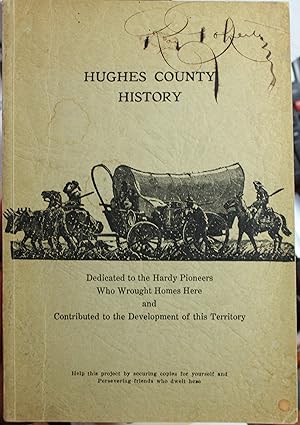 Hughes County History