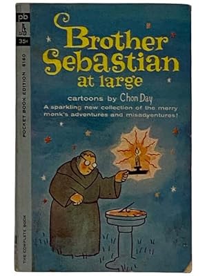 Seller image for Brother Sebastian at Large (6160) for sale by Yesterday's Muse, ABAA, ILAB, IOBA