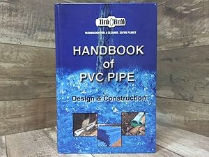 Imagen del vendedor de Handbook of PVC Pipe Design and Construction a la venta por Archives Books inc.