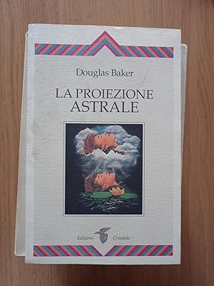 La proiezione astrale