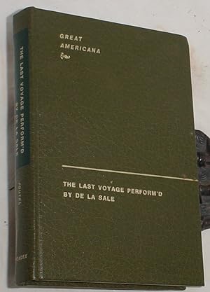 Imagen del vendedor de The Last Voyage Perform'd By De La Sale a la venta por R Bryan Old Books